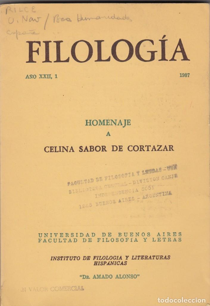 Libros: FILOLOG&Iacute;A XXII, 1 - HOMENAJE A CELINA SABOR DE CORTAZAR - ACB