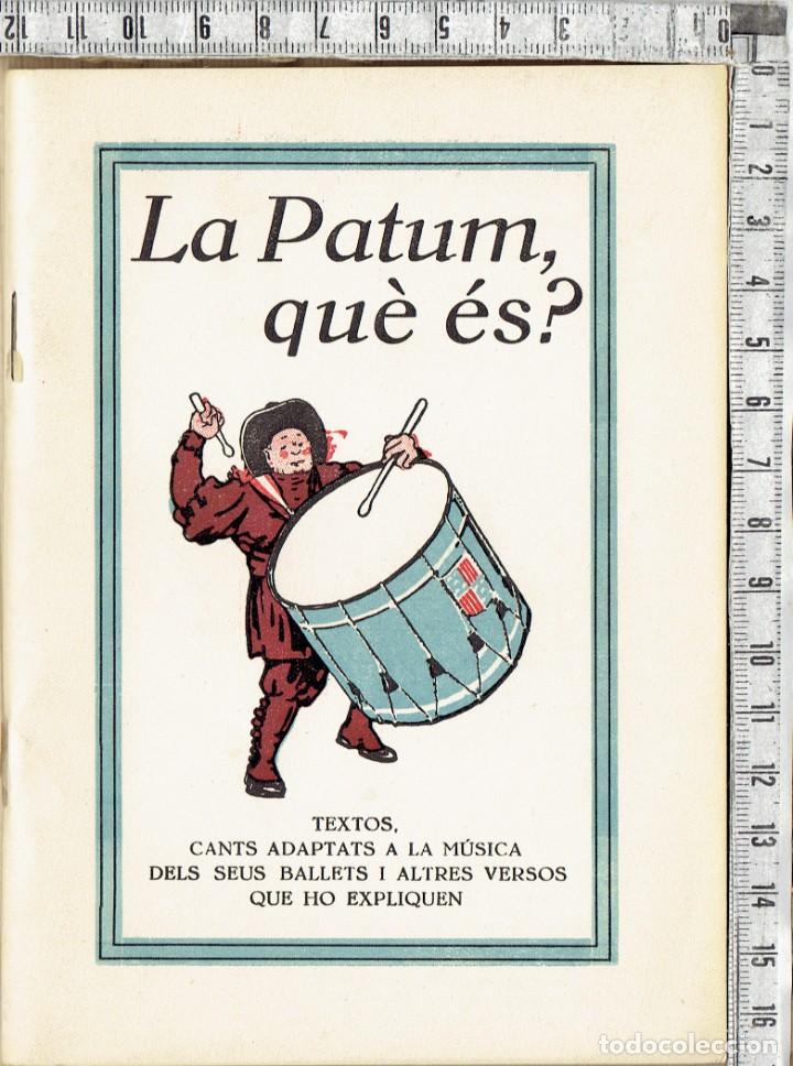 Libros: LIBRO LA PATUM QUE ES ? EDITADO EL CORPUS DEL 1950 - BERGA. - Foto 1