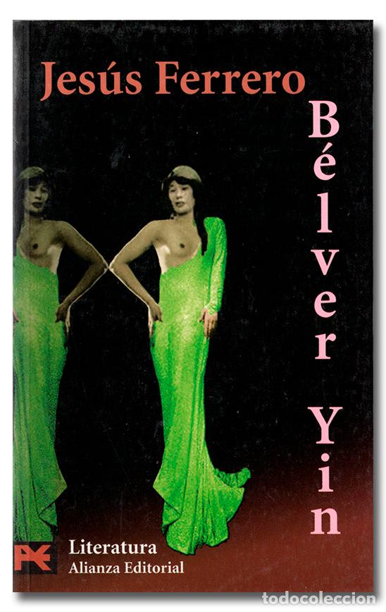 Libros: FERRERO (Jes&uacute;s). B&eacute;lver Yin - Foto 1