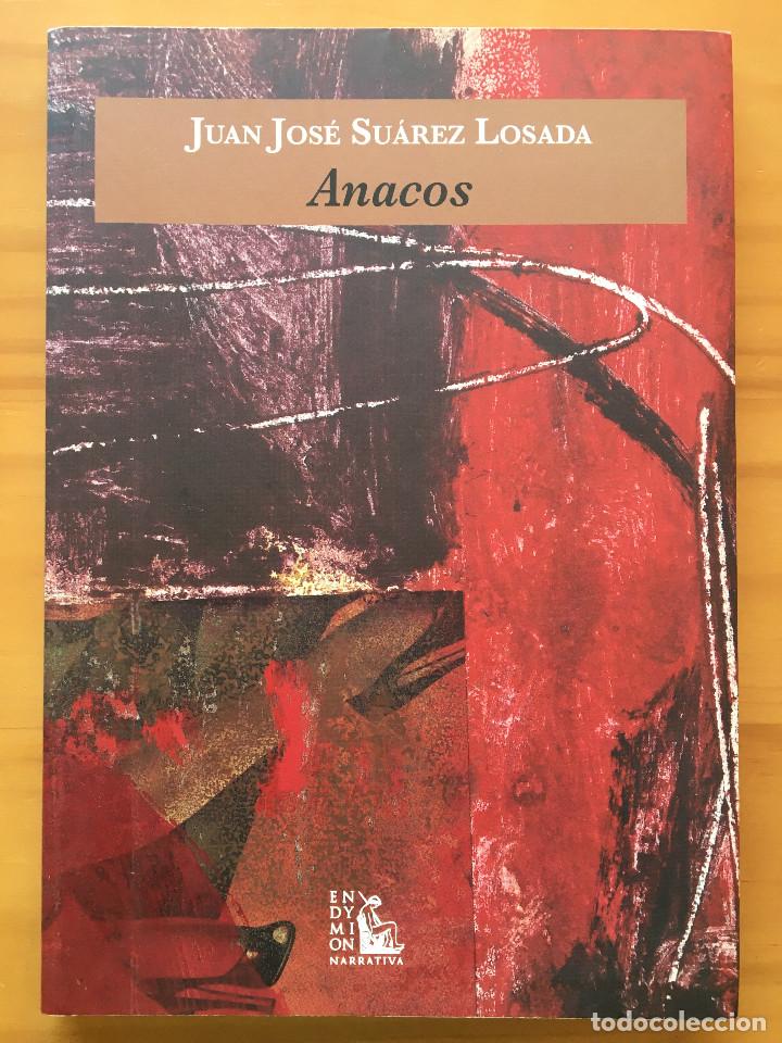 Libros: ANACOS - JUAN JOSE SUAREZ LOSADA - Foto 1