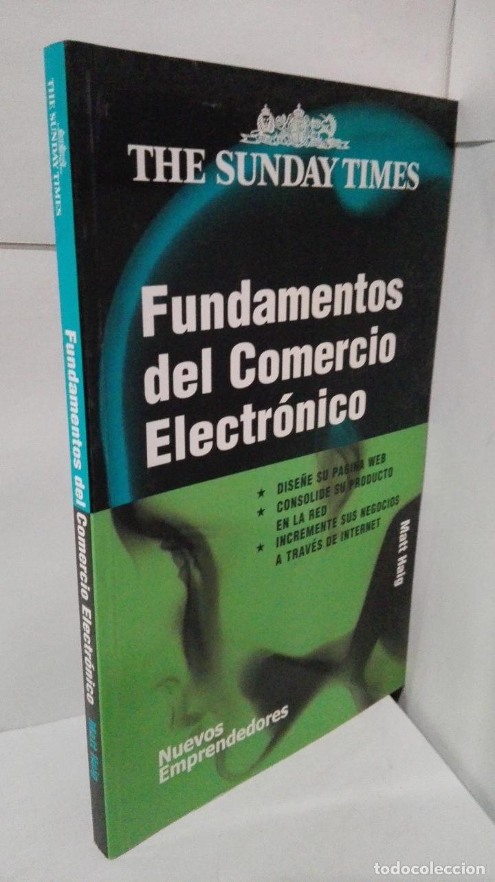 Libros: FUNDAMENTOS DEL COMERCIO ELECTRONICO (COL. NUEVOS EMPRENDEDORES) - Haig, Matt. - Foto 1