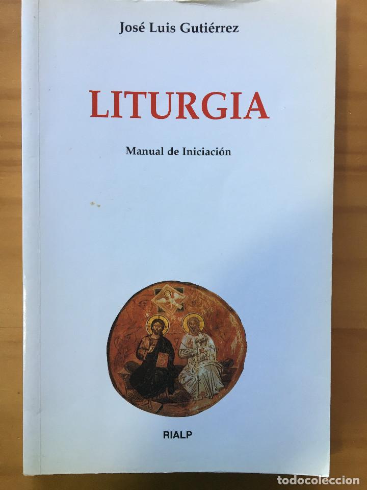 Libros: LITURGIA - JOSE LUIS GUITIERREZ - Foto 1