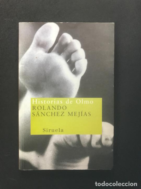Libros: Rolando S&aacute;nchez Mej&iacute;as - Historias de Olmo - Foto 1