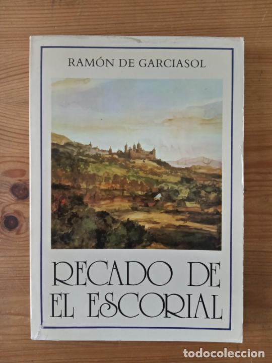 Libros: Ram&oacute;n de Garciasol - Recado de El Escorial - Foto 1