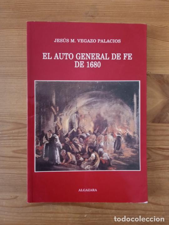 Libros: Jes&uacute;s M. Vegazo Palacios - El auto general de fe de 1860 - Foto 1
