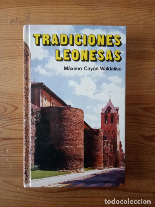 Libros: M&aacute;ximo Cay&oacute;n Waldaliso - Tradiciones leonesas - Foto 1