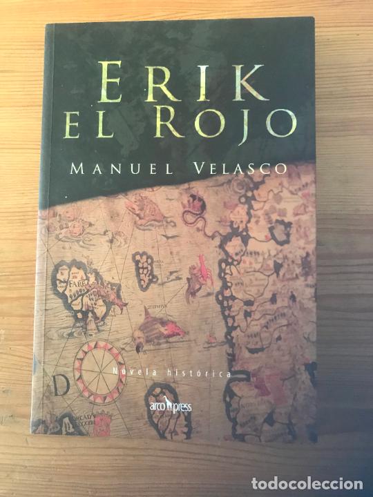Libros: Manuel Velasco - Erik el Rojo - Foto 1