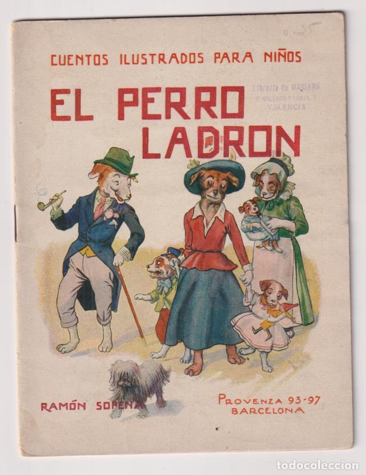 Libros: Cuentos Ilustrados Sopena (17,5x12) El Perro Ladr&oacute;n - Foto 1
