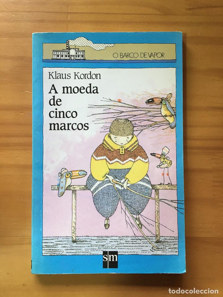 Libros: A MOEDA DE CINCO MARCOS - KLAUS KORDON - Foto 1