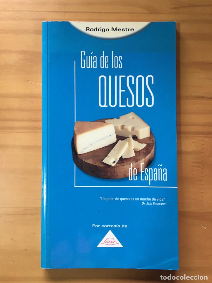 Libros: GUIA DE LOS QUESOS DE ESPA&Ntilde;A - RODRIGO MESTRE - Foto 1