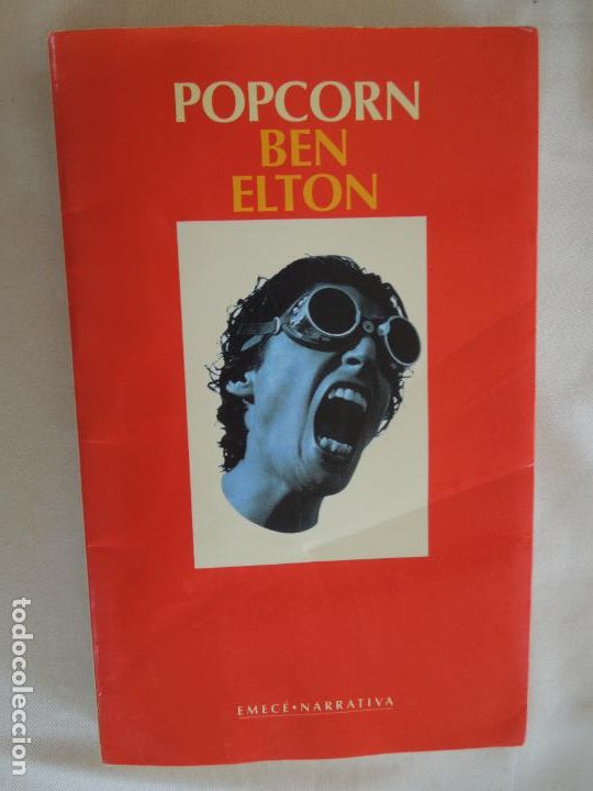 Libros: POPCORN - BEN ELTON - EMEC&Eacute; EDICIONES 1&ordf; EDICI&Oacute;N 1997. - Foto 1