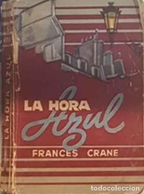 Libros: La hora azul - Frances Crane - Foto 1