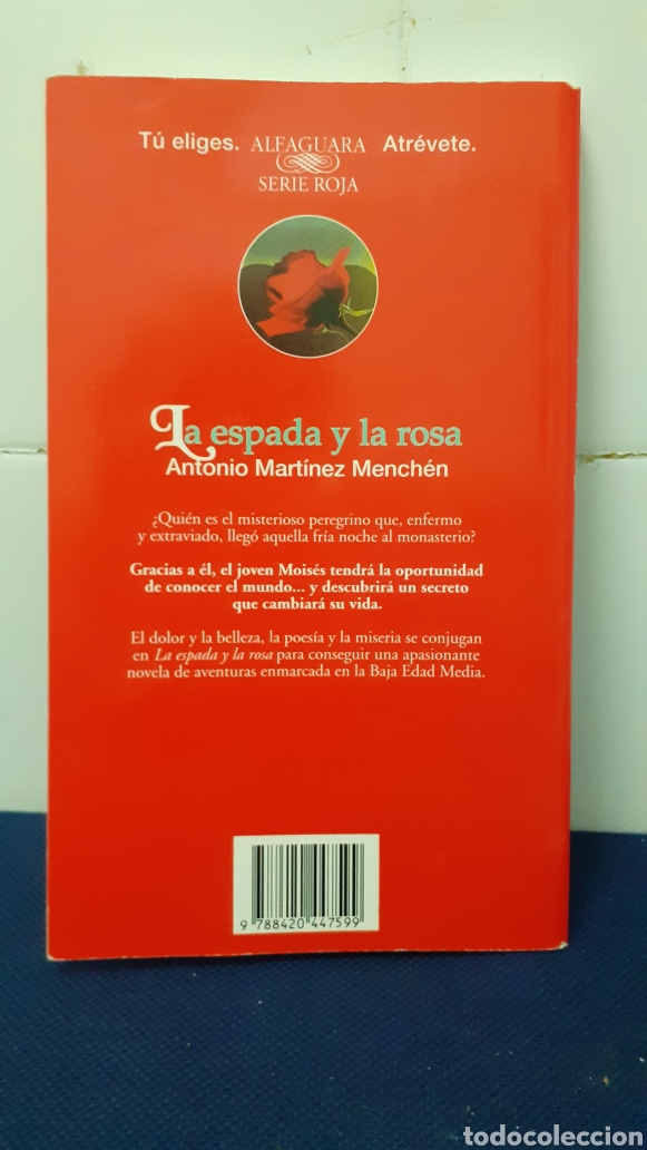 Libros: LA ESPADA Y LA ROSA, ANTONIO MARTINEZ MANCHEN, ESTADO BUENO - Foto 2