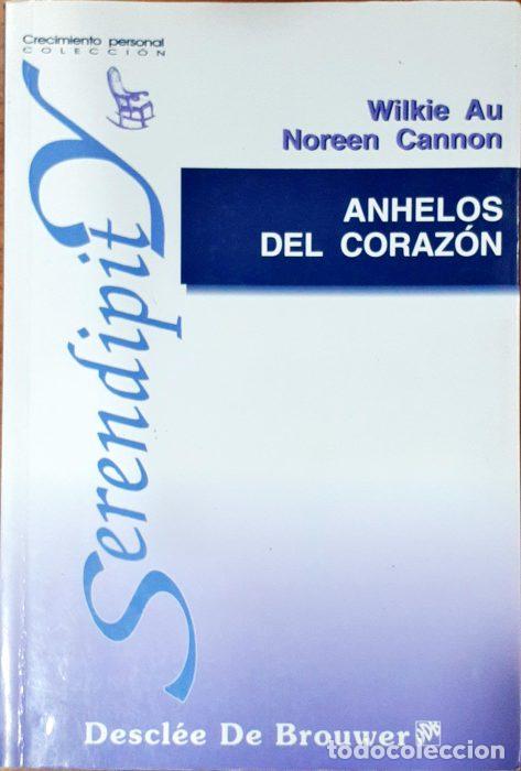 Libros: Anhelos del coraz&oacute;n - AU, WILKIE/CANNON, NOREEN - Foto 1