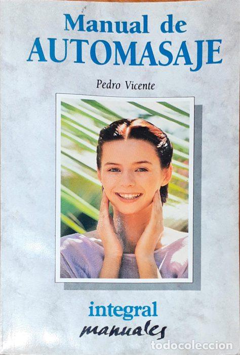 Libros: Manual de automasaje - VICENTE, PEDRO - Foto 1