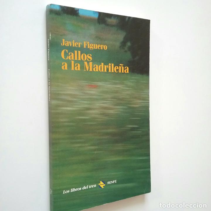 Libros: Javier Figuero - Callos a la madrile&ntilde;a - Foto 1
