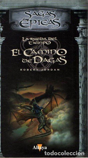 Libros: La Rueda del Tiempo. El camino de dagas - Jordan, Robert - Foto 1