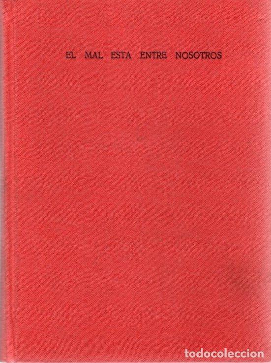 Libros: El mal est&aacute; entre nosotros - NO CONSTA AUTOR - Foto 1
