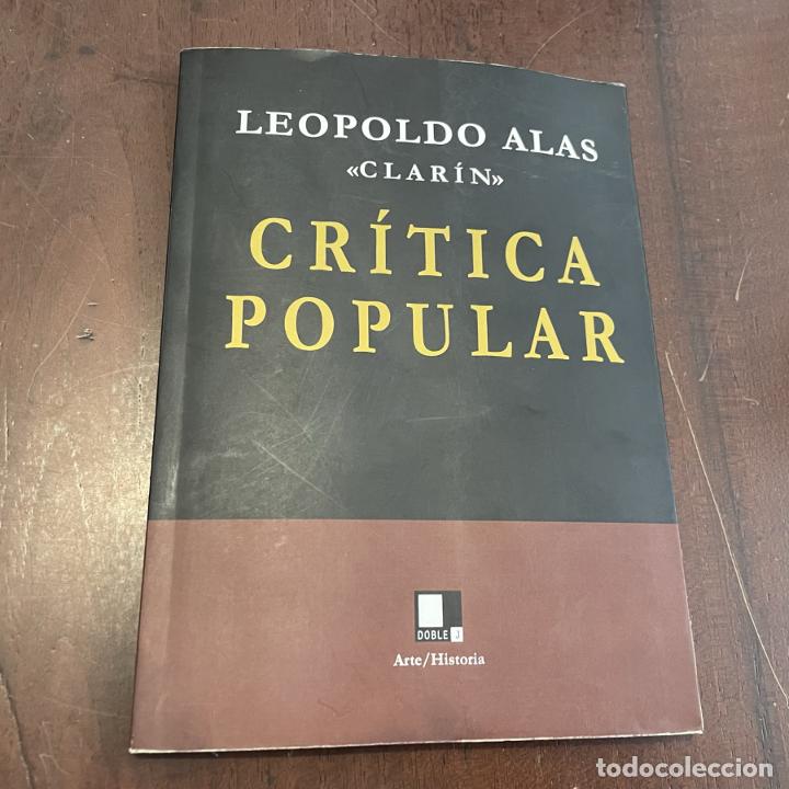 Libros: Cr&iacute;tica popular - Leopoldo Alas (Clar&iacute;n) - Foto 1