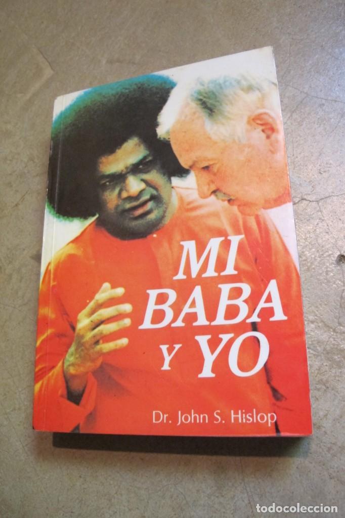 Libros: MI BABA Y YO. DR. JOHN S. HISLOP - Foto 1