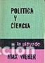 Libros: POLITICA Y CIENCIA - Max Weber - Foto 1