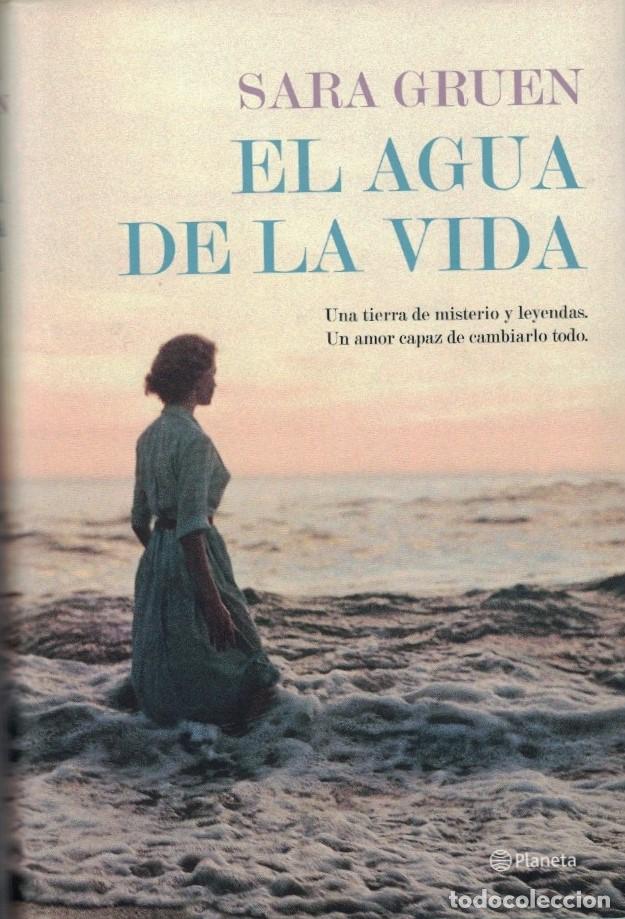 Libros: EL AGUA DE LA VIDA. - Gruen. Sara, - Foto 1