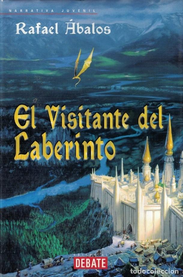 Libros: EL VISITANTE DEL LABERINTO. - &Aacute;balos. Rafael, - Foto 1