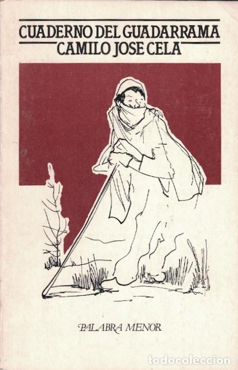 Libros: CUADERNO DEL GUADARRAMA. - Cela. Jos&eacute; Camilo, - Foto 1