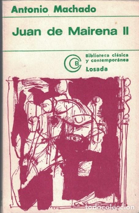 Libros: JUAN DE MAIRENA. II. - Machado. Antonio, - Foto 1