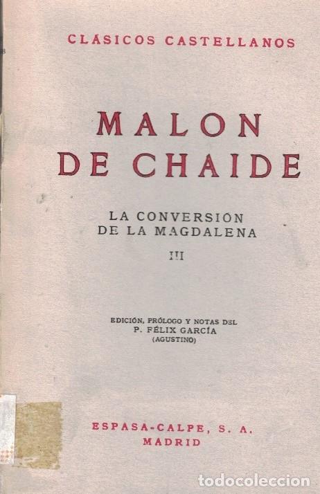 Libros: LA CONVERSI&Oacute;N DE LA MAGDALENA. 3 Tomos. - Chaide. Mal&oacute;n de, - Foto 1