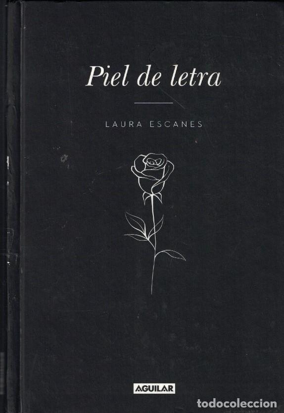 Libros: PIEL DE LETRA. - Escanes. Laura, - Foto 1