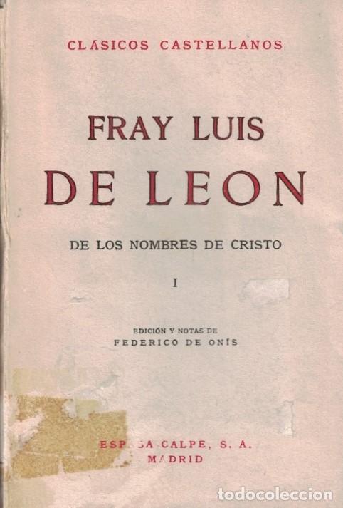 Libros: DE LOS NOMBRES DE CRISTO. 2 Tomos. - Le&oacute;n. Fray Luis de, - Foto 1