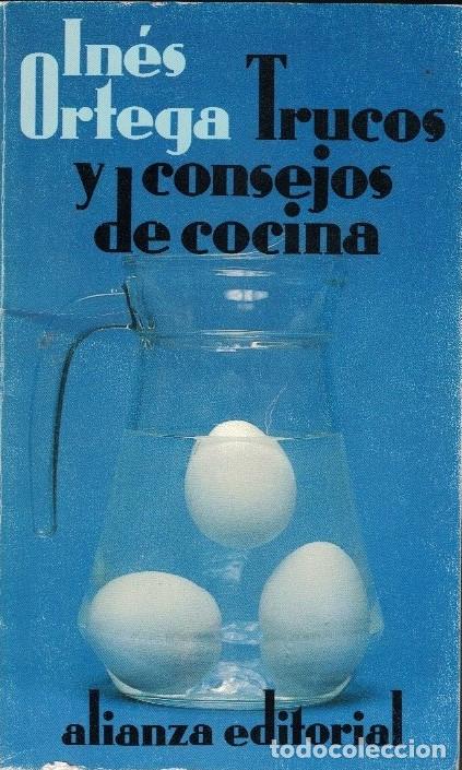 Libros: TRUCOS Y CONSEJOS DE COCINA. - Ortega. In&eacute;s, - Foto 1