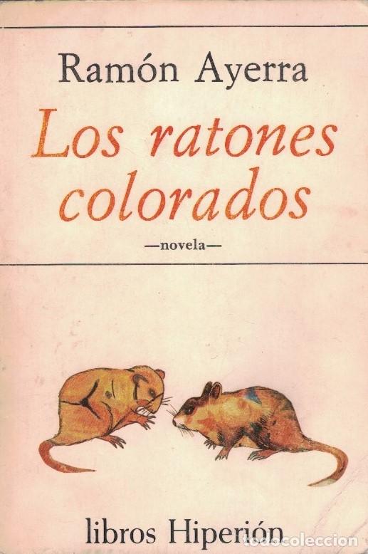 Libros: LAS RATONES COLORADOS. - Ayerra. Ram&oacute;n, - Foto 1