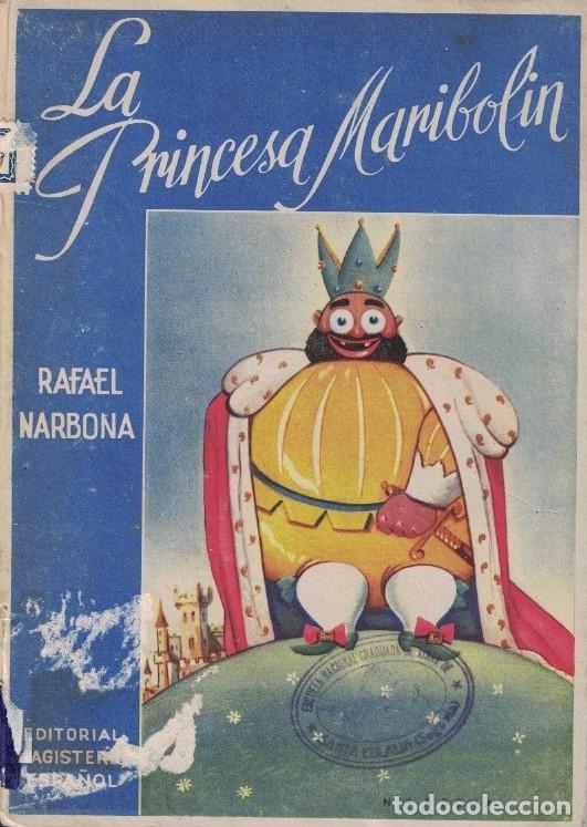 Libros: LA PRINCESA MARIBOLIN Y OTROS CUENTOS. - Narbona. Rafael, - Foto 1