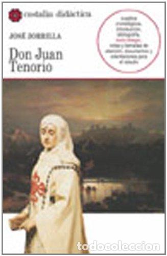 Libros: Don Juan Tenorio - Zorrilla, Jose - Foto 1