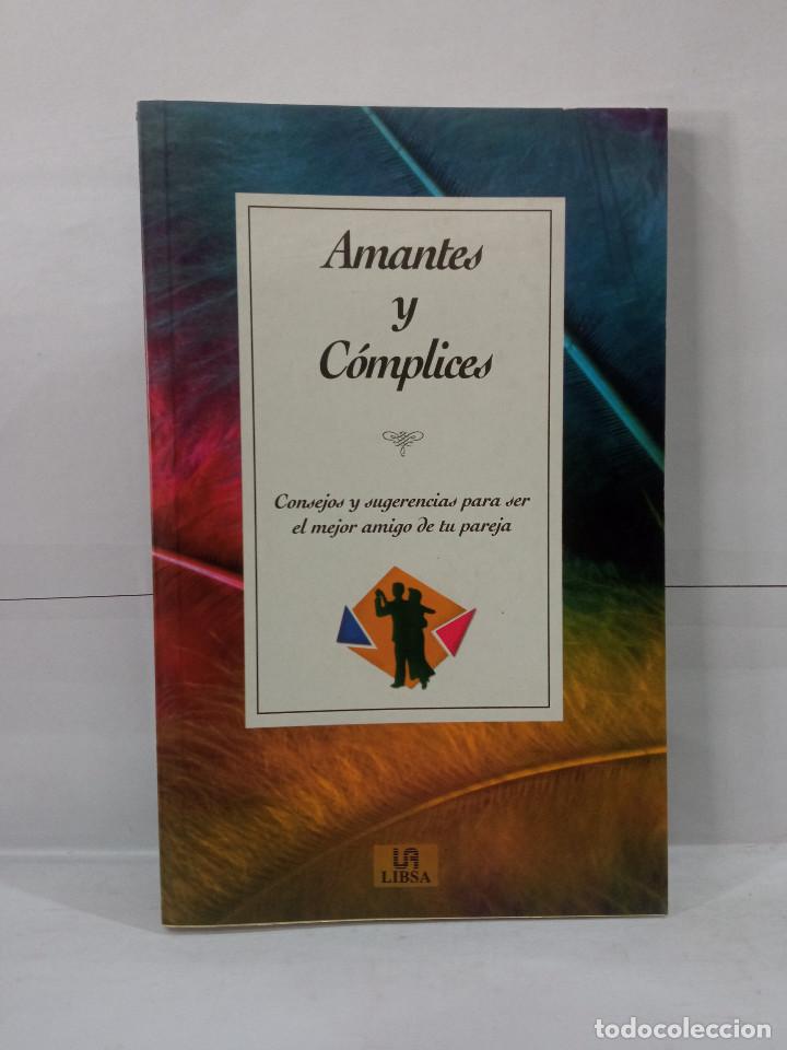 Libros: Amantes y complices - T. Kent - Editorial Libsa 1998. - Foto 1