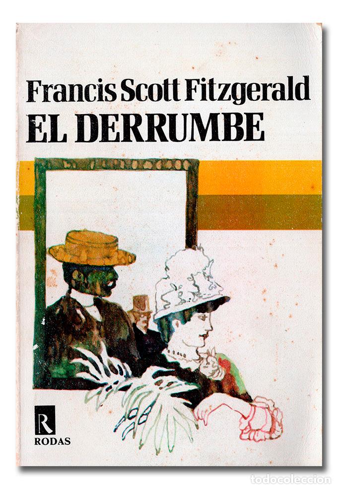 Libros: FITZGERALD (Francis Scott). El derrumbe - Foto 1