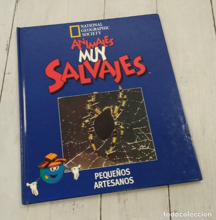 books: Peque&ntilde;os artesanos. Descubre el maravilloso mundo de los animales muy salvajes 17