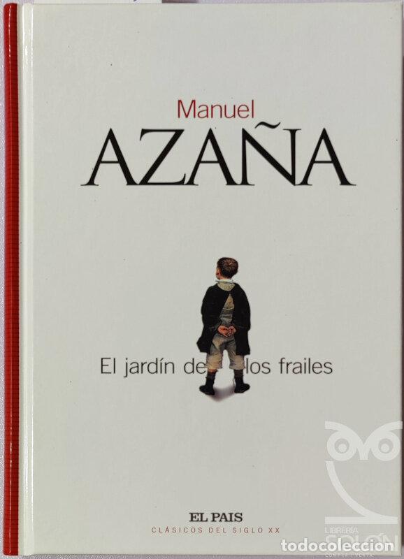 Libros: El jard&iacute;n de los frailes - Manuel Aza&ntilde;a - Foto 1