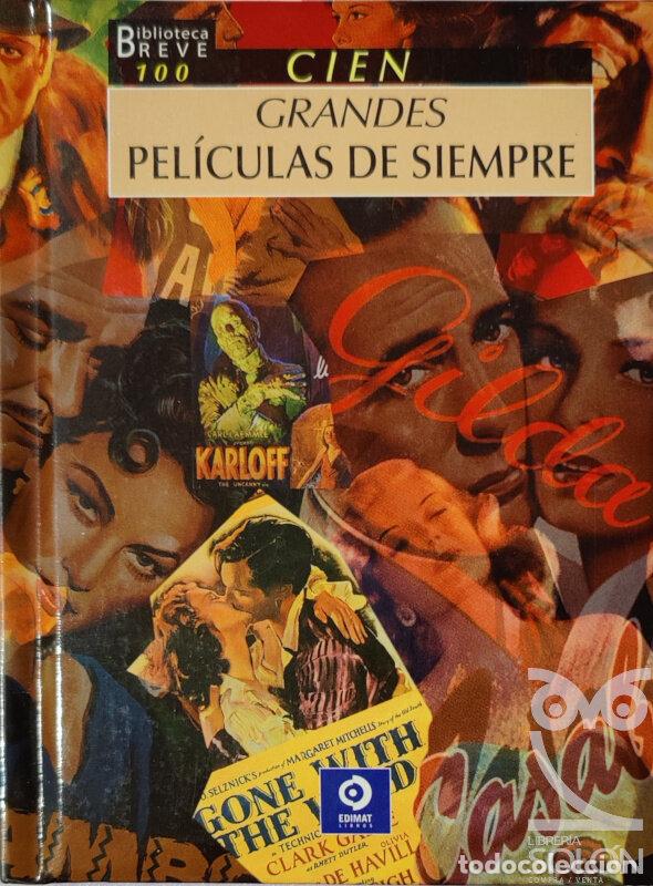 Libri di seconda mano: Cien grandes pel&iacute;culas de siempre - Julio Acosta