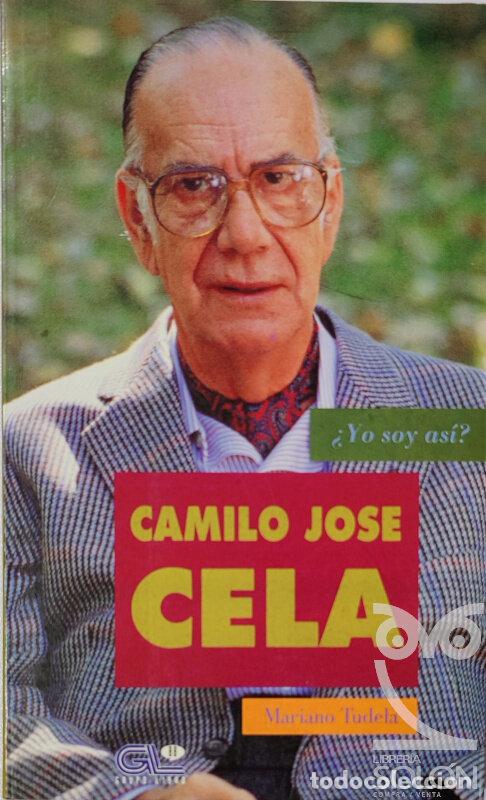 Libros: Camilo Jos&eacute; Cela - Mariano Tudela - Foto 1