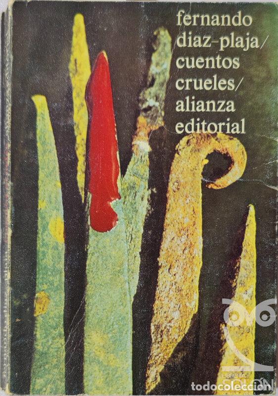 Libros: Cuentos crueles - Fernando D&iacute;az-Plaja - Foto 1