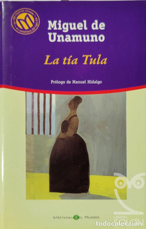 Libros: La t&iacute;a Tula - Miguel de Unamuno - Foto 1