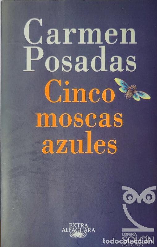 Libros: Cinco moscas azules - Carmen Posadas - Foto 1