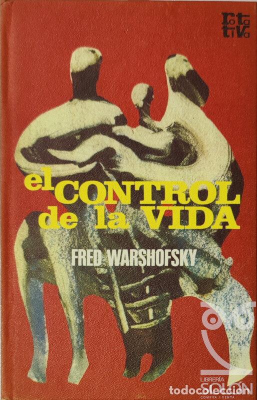 Libros: El control de la vida - Fred Warshofsky - Foto 1