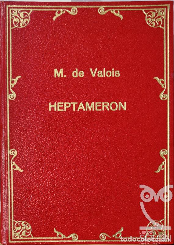 Libros: Heptameron - Margarita de Valois - Foto 1