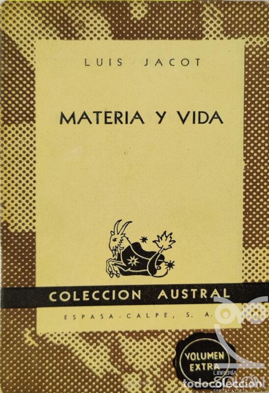 Libros: Materia y vida - Luis Jacot - Foto 1