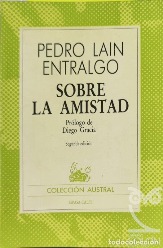 Libros: Sobre la amistad - Pedro La&iacute;n Entralgo - Foto 1