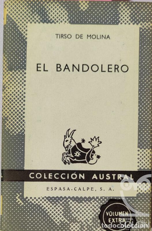Libros: El bandolero - Tirso de Molina - Foto 1